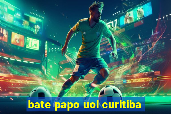 bate papo uol curitiba